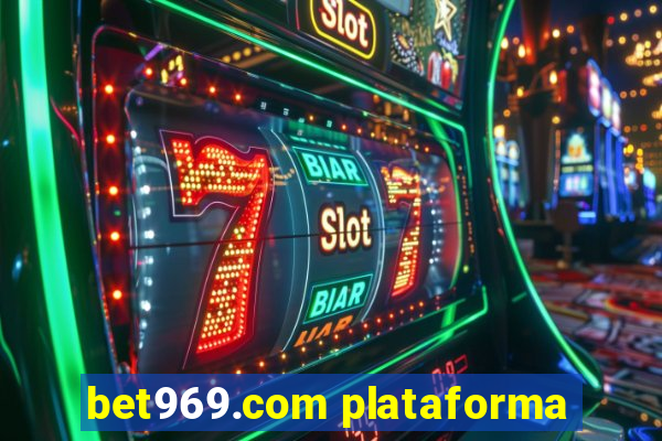 bet969.com plataforma